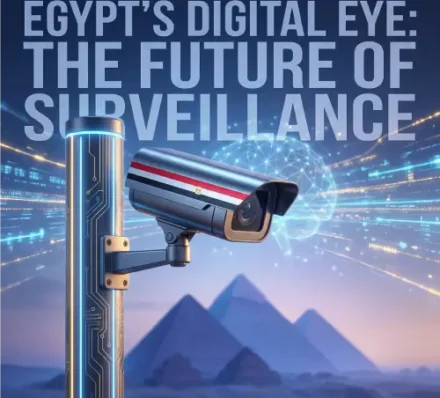 Egyptian surveillance cameras - Egypt's digital eye future of security surveillance - Arab Organization for Industrialization 2026
